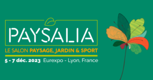 Visuel de présentation de Paysalia 2023, du 5 au 7 décembre 2023 à Lyon.