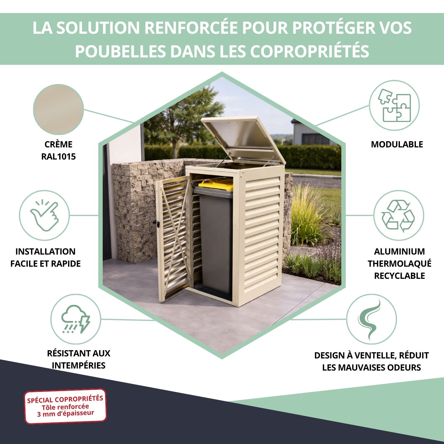 Avantages abri poubelle crème 360L